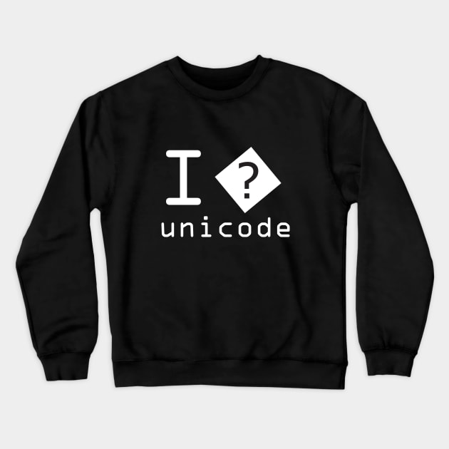 I unicode Crewneck Sweatshirt by Funny Alpaca 